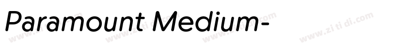 Paramount Medium字体转换 Paramount Medium字体转换